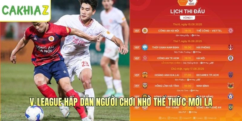 V-League hấp dẫn người chơi nhờ thể thức mới lạ